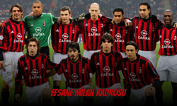 Efsane Milan  kadrosunda hangi futbolcular vardı?