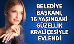 Belediye başkanı, 16 yaşındaki güzellik kraliçesiyle evlendi