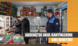 Akdeniz’de Okul Kantinlerine Sıkı Denetim!