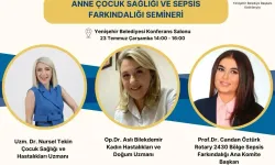 Mersin’de Anne-Çocuk Sağlığı ve Sepsis Farkındalığı Semineri Yoğun İlgi Gördü