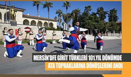 Girit Türkleri, 101 Yıldönümünde Atalarını Andı ve Kültürel Miraslarını Yaşattı
