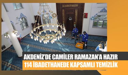Akdeniz’de Camiler Ramazan’a Hazır: 114 İbadethanede Kapsamlı Temizlik