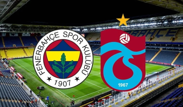 Dev Maç! Fenerbahçe - Trabzonspor Maçını Canlı Şifresiz Twitter(X) ,taraftarium24, selçuksports İzle!