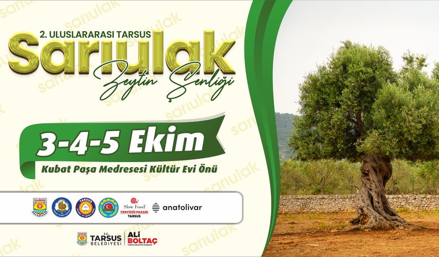 Tarsus’ta Sarı Ulak Zeytin Şenliği Başlıyor