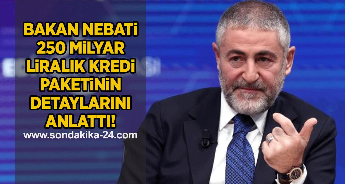 Bakan Nebati 250 milyar liralık kredi paketinin detaylarını anlattı! 14 farklı destekten oluşuyor