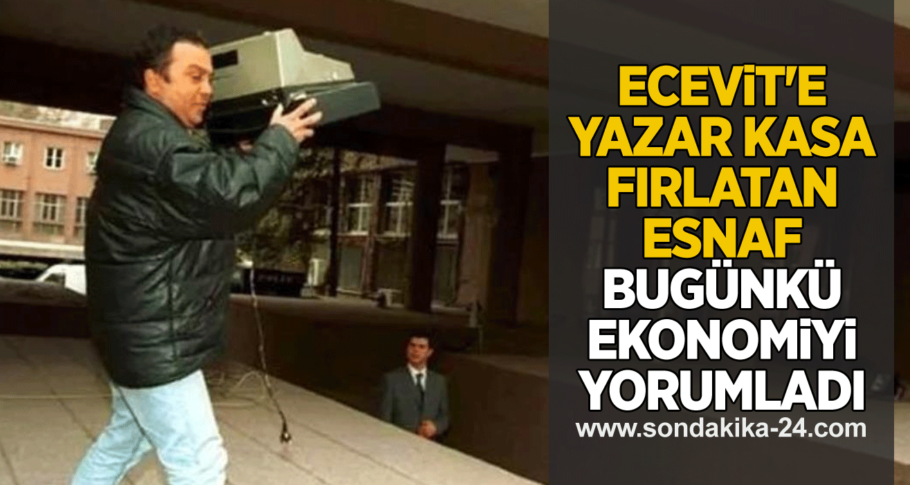 Ecevit'e yazar kasa fırlatan esnaf bugünkü ekonomiyi yorumladı: