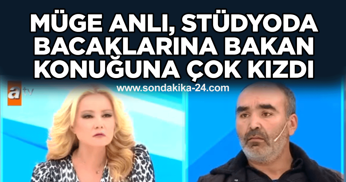 Müge Anlı, stüdyoda bacaklarına bakan konuğuna çok kızdı