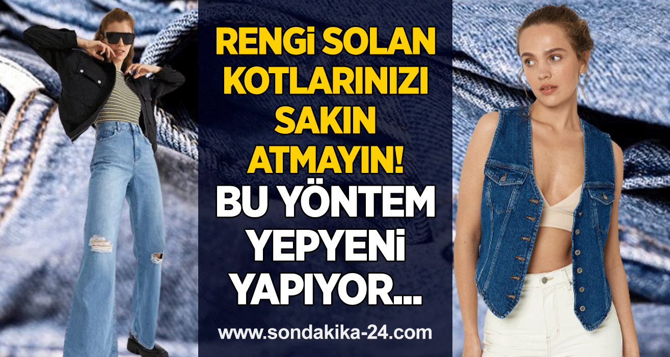 Rengi solan kotlarınızı sakın atmayın! Bu yöntem yepyeni yapıyor...