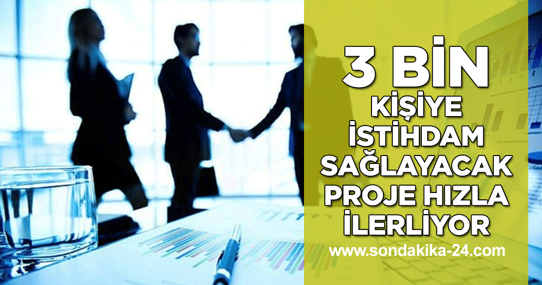 Uşak’ta 3 bin kişiye istihdam sağlayacak proje hızla ilerliyor
