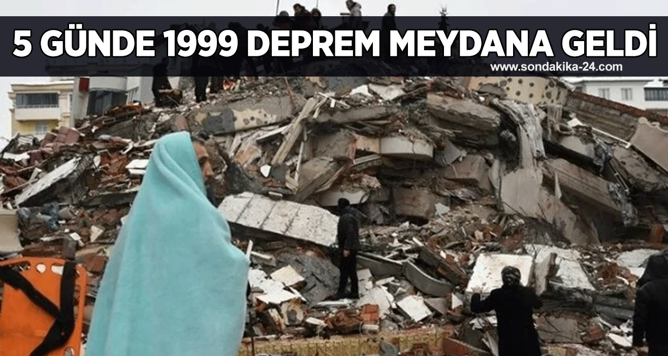 5 günde 1999 deprem meydana geldi