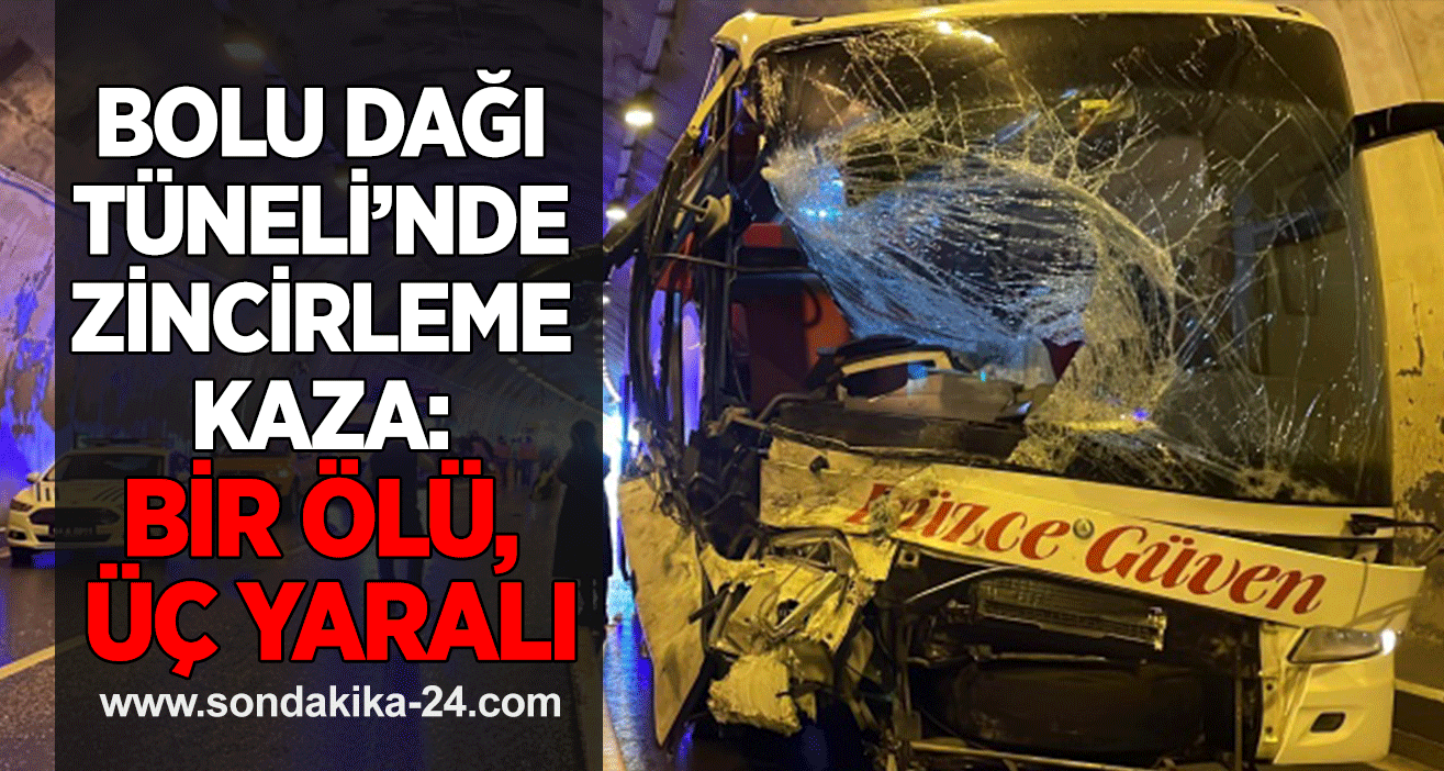 Bolu Dağı Tüneli’nde zincirleme kaza: Bir ölü, üç yaralı