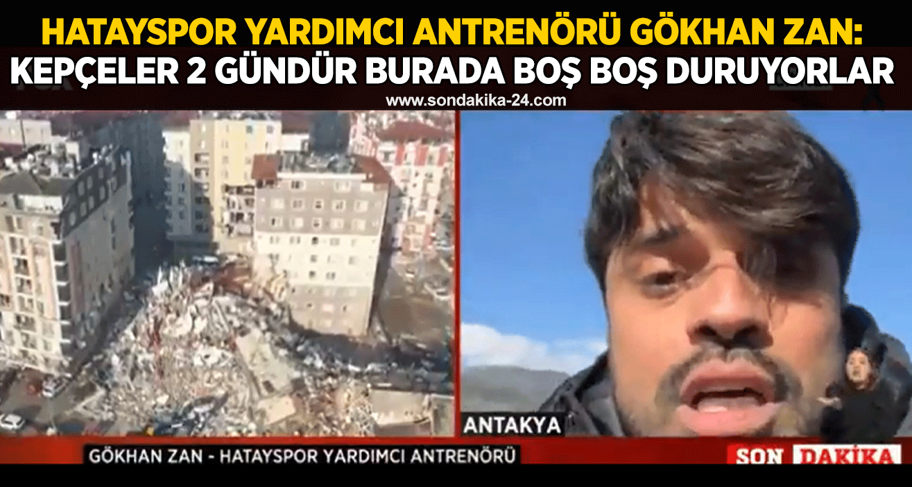 Hatayspor Yardımcı Antrenörü Gökhan Zan: Kepçeler 2 gündür burada boş boş duruyorlar