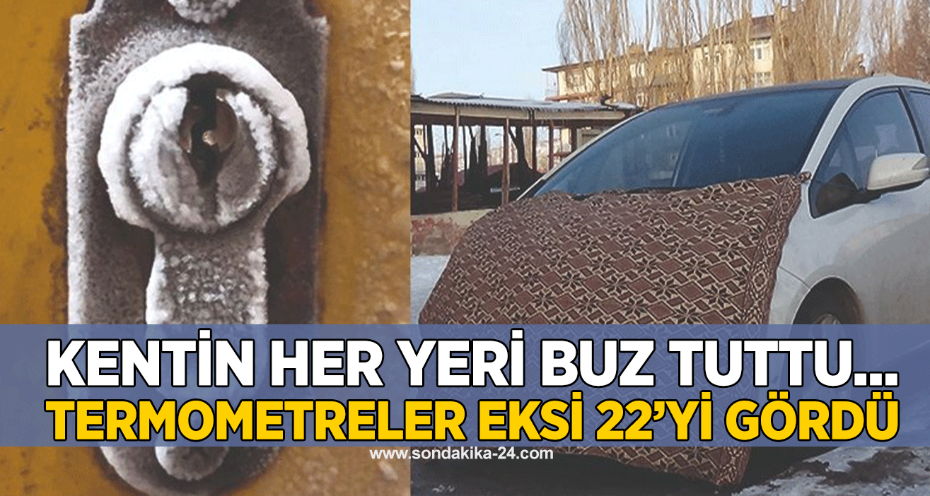 Kentin her yeri buz tuttu...  Termometreler eksi 22’yi gördü