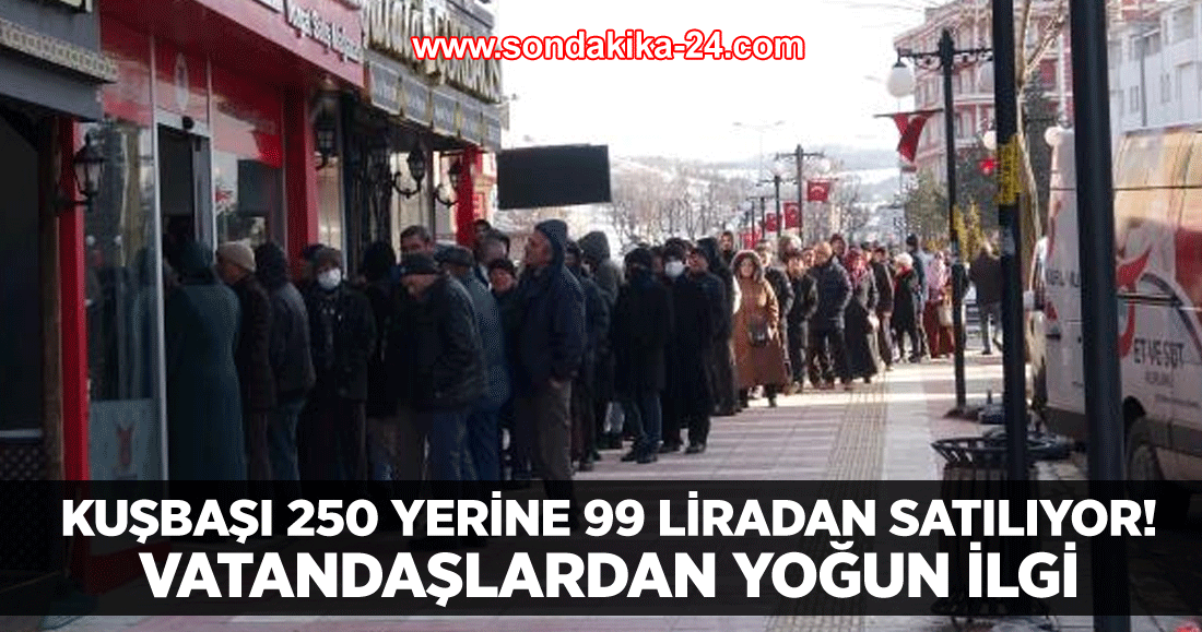 Kuşbaşı 250 yerine 99 liradan satılıyor! Et ve Süt Kurumu'na vatandaşlardan yoğun ilgi