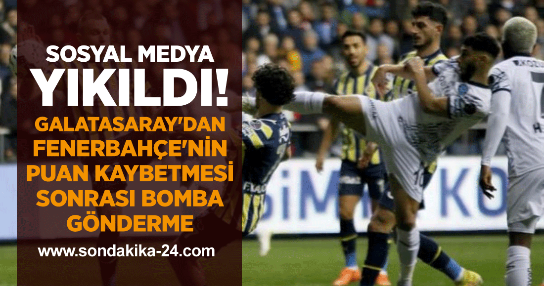 Sosyal medya yıkıldı! Galatasaray'dan Fenerbahçe'nin puan kaybetmesi sonrası bomba gönderme