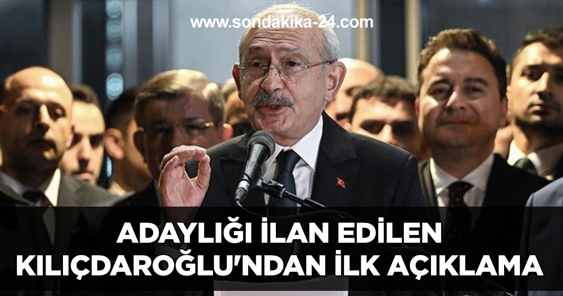 Adaylığı ilan edilen Kılıçdaroğlu'ndan ilk açıklama