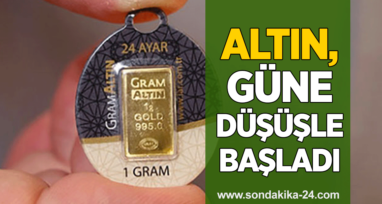 Altın, güne düşüşle başladı