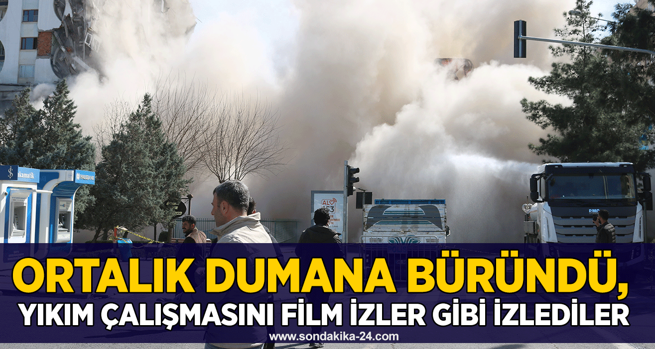 Ortalık dumana büründü, yıkım çalışmasını film izler gibi izlediler