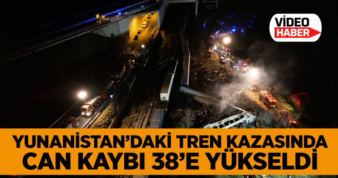 Yunanistan’daki tren kazasında can kaybı 38’e yükseldi